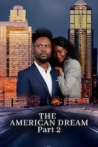 Американская мечта. Часть вторая (2021)
